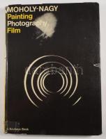 Moholy-Nagy László: Painting, Photographay, Film. London, 1969, Lund Humphries. könyvtári pecséttel, ráragasztott javított papírborítóval, 150p. Első angol kiadás, ritka!