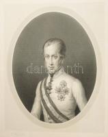 3 db metszet: I. Ferdinánd osztrák császár (V. Ferdinánd magyar király) portréja + Habsburg-Lotaring...