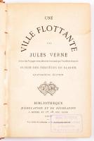 Verne, Jules: Une Ville Flottante suivi de Les forceurs de blocus. Paris,én.,Bibliotheque d'Éducation et de Récréation J. Hetzel et C., 4+290+10 p. Quatroziéme édition. Francia nyelven. Átkötött egészvászon-kötés, kopott borítóval, a gerincen kis sérüléssel, foltos lapokkal.