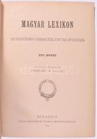 Magyar lexikon. Az összes tudományok encziklopédiája. 1-17. kötet. [A 17. kötet: Képes atlasz.] Szer...