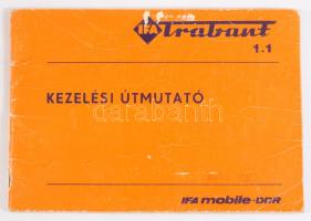 Trabant 1.1 Limousine és Universal személygépkocsi kezelési úmutatója. Zwickau, én., VEB Sachsenring Automobilewerke, 56 p. Kiadói papírkötés, szakadt borítóval, az elülső borítón borítón beragasztott újságcikkel.