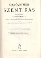 Újszövetségi Szentírás a Vulgata szerint. Káldi György fordítása nyomán, tekintettel az eredeti szöv...