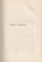 Szabó Dezső: 
Ölj! és egyéb elbeszélések.
Budapest, 1922. A Táltos kiadása ("Élet" Iroda...