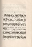 Szabó Dezső: 
Ölj! és egyéb elbeszélések.
Budapest, 1922. A Táltos kiadása ("Élet" Iroda...