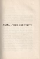 Szabó Dezső: 
Ölj! és egyéb elbeszélések.
Budapest, 1922. A Táltos kiadása ("Élet" Iroda...