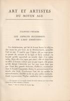 Mâle, Émile:
Art et artistes du Moyen Âge. Avec huit planches hors texte.
Paris, 1928. Librairie A...