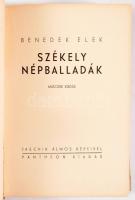 Benedek Elek: Székely népballadák. Jaschik Álmos képeivel. Bp., Pantheon. 150p. Kiadói egészvászon kötés, jó állapotban.