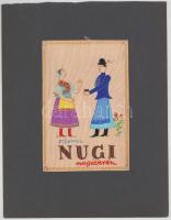 Ladányi József, működött a XX. sz. elején-közepén: Stühmer Nugi nugátkrém. Reklám- vagy plakátterv, 1940-es évek. Tempera, papír, jelzés nélkül. kartonra kasírozva 13x20 cm