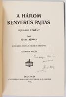 Gaal Mózes: A három kenyeres-pajtás. DEDIKÁLT! Mühlbeck Károly rajzaival. Bp., 1914, Athenaeum. 101p...