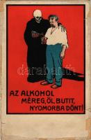Az alkohol méreg, öl, butít, nyomorba dönt! Seidner chromolithografia / Hungarian anti-alcohol propa...