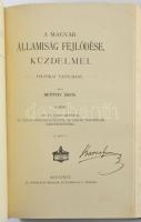 Beöthy Ákos: A magyar államiság fejlődése, küzdelmei. Politikai tanulmány I-III. köt.
I. köt.: A ré...