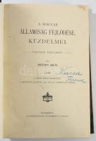 Beöthy Ákos: A magyar államiság fejlődése, küzdelmei. Politikai tanulmány I-III. köt.
I. köt.: A ré...