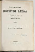 Horváth Mihály: Magyarország függetlenségi harczának története 1848 és 1849-ben. I-III. kötet. Genfb...