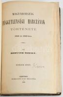 Horváth Mihály: Magyarország függetlenségi harczának története 1848 és 1849-ben. I-III. kötet. Genfb...