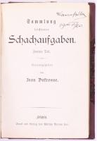 Jean Dufresne: Sammlung leichterer Schachaufgaben I-IV. Hrsg. und mit erörternder Einleitung versehe...