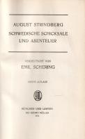 Strindberg, August: 
Schwedische Schicksale und Abenteuer. Verdeutscht von Emil Schering.
München,...