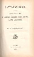 Scartazzini, Giovanni Andrea: 
Dante-Handbuch. Einführung in das Studium des Lebens und der Schrift...