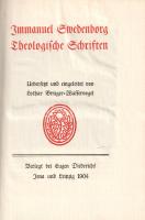 Swedenborg, [Emanuel] Immanuel: 
Theologische Schriften. Uebersetzt und eingeleitet von Lothar Brie...