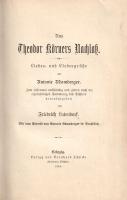 Körner, Theodor:
Liedes- und Liebesgrüsse an Antonie Adamberger. (Aus Theodor Körners Nachlass.)
[...