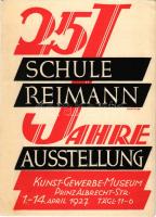 1927 25 Jahre Schule Reimann Ausstellung, Kunst-Gewerbe-Museum, 1-14. April 1927. / exhibition adver...
