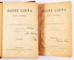 Blackmore R. D.: Doone Lorna. Regény Exmoorból. I-IV. köt. Ford.: Mudrony Pál. Bp., 1875, Athenaeum, 247+3;+276+1 p.; 277+3;+271+1 p. Átkötött félvászon-kötések, kopott borítókkal, sérült gerincekkel, kijáró lapokkal, néhány sérült lappal.