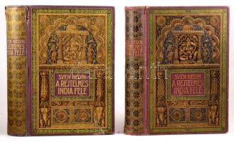 Hedin, Sven: A rejtelmes India felé. Sven Hedin utazása Perzsia sivatagjain keresztül. Ford. és beve...