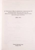 A történeti Magyarország városainak és községeinek névváltozatai az Országos Községi Törzskönyvbizot...
