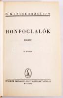 D. Kenese Erzsébet: Honfoglalók. Regény. [Bp., 1942], Stádium, 347+[1] p. Második kiadás. Kiadói félvászon-kötés, kissé viseltes, sérült kiadói papír védőborítóban, foltos lapélekkel.