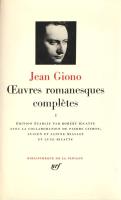 Giono, Jean:
Oeuvres romanesques completes. Édition établie par Robert Ricatte avec la collaboratio...