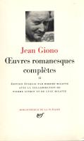 Giono, Jean:
Oeuvres romanesques completes. Édition établie par Robert Ricatte avec la collaboratio...
