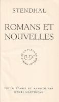 [Beyle, Henri] Stendhal:
Romans et nouvelles. Texte établi et annoté par Henri Martineau. Volume I:...