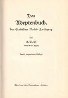 Oppel, Adolf Martin: 
Das Adeptenbuch. Der "Präktischen Mystik" Fortsetzung.
[Lipcse] Le...