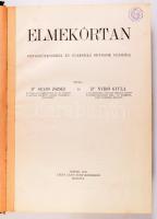 Szabó József - Nyírő Gyula: Elmekórtan. Orvosnövendékek és gyakorló orvosok számára. Szeged, 1925, Lázár Lajos, IV+596 p. Első kiadás. Félvászon-kötésben, kissé kopottas borítóval.