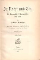 Nansen, Fridtjof: In Nacht und Eis. Die Norwegische Polarexpedition 1893-1896. Mit einem Beitrag von...