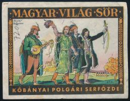 Magyar Világ Sör címke (grafika: Biczó, Sz. Gyenes), hajtott, hátoldalán írással