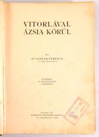 Gáspár Ferenc: Vitorlával Ázsia körül. A Föld körül IV. köt. Bp., 1907, Singer és Wolfner, 479+[1] p.+ 16 (eredetileg 31) t. Szövegközti és egészoldalas, fekete-fehér képekkel illusztrálva. Kiadói dombornyomott, illusztrált egészvászon-kötés, viseltes borítóval, helyenként foltos lapokkal, néhány szakadt lappal, hiányzó táblákkal, tulajdonosi bélyegzővel.