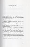 Parti Nagy Lajos: 
Mi történt avagy sem. [Novellák.] (Dedikált.)
Budapest, (2013). Magvető Könyvki...