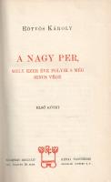 Eötvös Károly: 
A nagy per, mely ezer éve folyik s még sincs vége. I-III. kötet. [Teljes mű három k...
