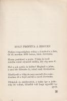 Babits Mihály: 
Versenyt az esztendőkkel! Új költemények 1928-1933.
(Budapest), 1933. Nyugat-kiadá...