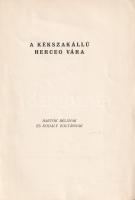 Balázs Béla: 
Misztériumok. Három egyfelvonásos.
Gyoma, 1918. Kiadja Kner Izidor (ny.) 107 + [5] p...