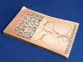 Szomory Dezső: 
Ünnep a Dühöngőn és egyéb szerelmek. [Elbeszélések.]
(Budapest), [1911]. Nyugat-ki...