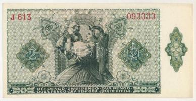 1940. 2P "J 613 093333" T:UNC / Hungary 1940. 2 Pengő "J 613 093333" C:UNC
Adam...