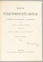 Szarvas Gábor - Simonyi Zsigmond: Magyar nyelvtörténeti szótár a legrégibb nyelvemlékektől a nyelvúj...