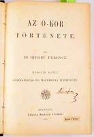 Ribáry Ferenc: Az Ó-kor története. II. köt.: Görögország és Macedonia története. Bp., 1880, Méhner Vilmos, 1 (címkép) t. + 674 p. + 12 t. + 3 (színes térképek) t. Korabeli aranyozott gerincű félbőr-kötés, kopott borítóval, sérült gerinccel.