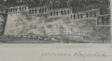 Farkas Rozália (?-?): Halászbástya. Rézkarc, papír, jelzett. Üvegezett fa keretben, 14,5×20,5 cm