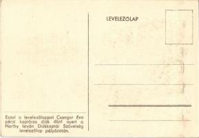 Szebb, gazdagabb magyar jövőt! Diákkaptár. Ezzel a levelezőlappal Csongor Éva pécsi kaptáros diák dí...