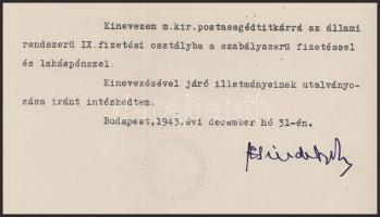 1943 Bp., Zsindely Ferenc kereskedelmi és közlekedésügyi miniszter aláírása kinevezési okmányon