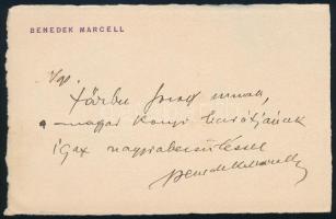 Benedek Marcell (1885-1969) egyetemi tanár, író, irodalomtörténész, műfordító, színházigazgató, a Magyarországi Symbolikus Nagypáholy nagymestere autográf aláírása és sorai, nevével ellátott fejléces papíron, 9x14 cm