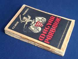 Clair Vilmos: 
Magyar párbajok Attila hun király idejétől 1923. év végéig. Második kötet: 1867-1923...