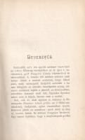Mikszáth Kálmán: Beszterce ostroma. (Egy különc ember története.)
Budapest, 1896. Légrády Testvérek...